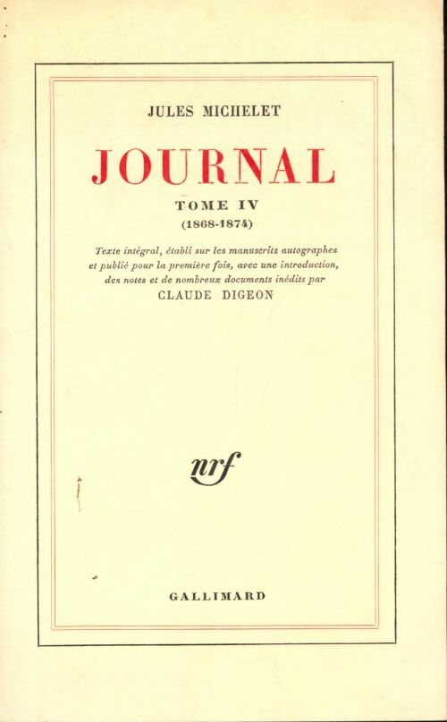 Livrenpoche : Journal Tome IV : 1868-1874 - Jules Michelet - Livre