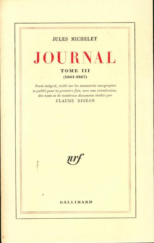 Livrenpoche : Journal Tome III : 1861-1867 - Jules Michelet - Livre