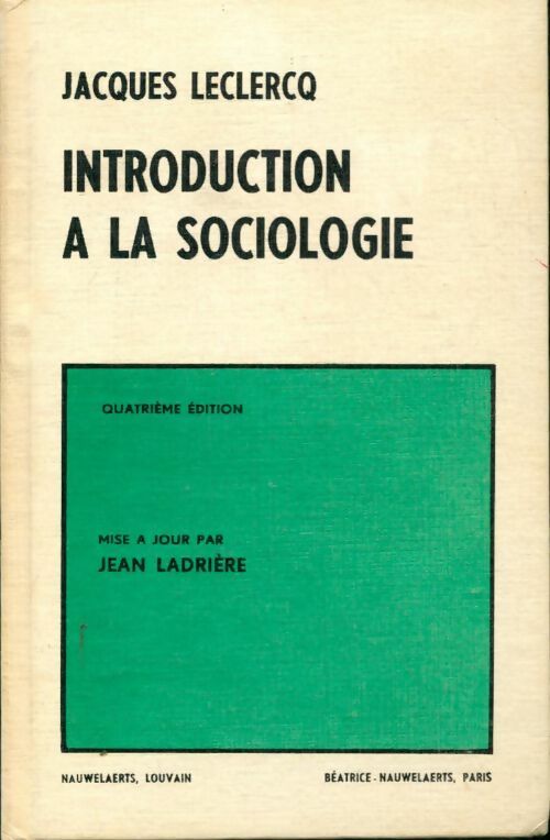 Livrenpoche : Introduction à la sociologie - Jacques Leclercq - Livre