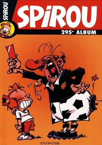 Livrenpoche : Album Spirou n°295 - Collectif - Livre