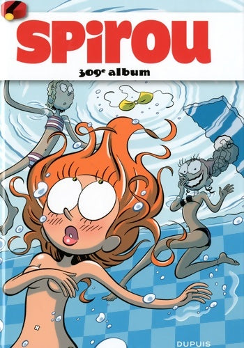 Livrenpoche : Album Spirou n°309 - Collectif - Livre