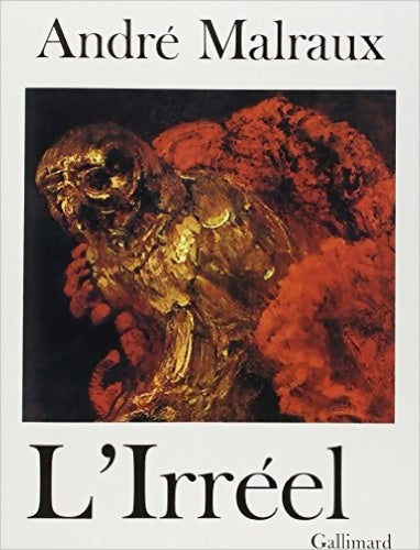 Livrenpoche : La métamorphose des dieux Tome II : L'irréel - André Malraux - Livre