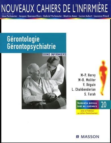 Livrenpoche : Gérontologie et gérontopsychiatrie : Soins infirmiers - Marie-Pierre Hervy - Livre
