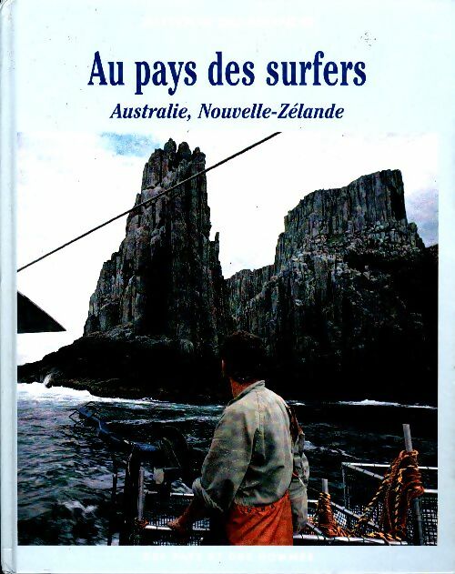 Livrenpoche : Au pays des surfers. Australie, Nouvelle-Zélande - Collectif - Livre