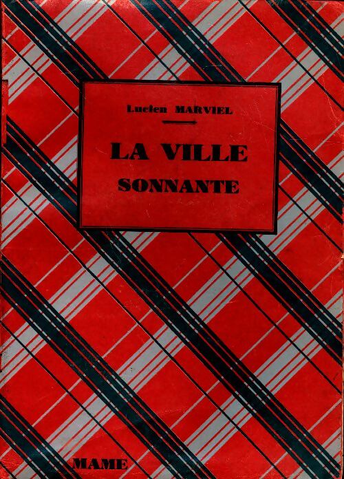 Livrenpoche : La ville sonnante - Lucien Marivel - Livre