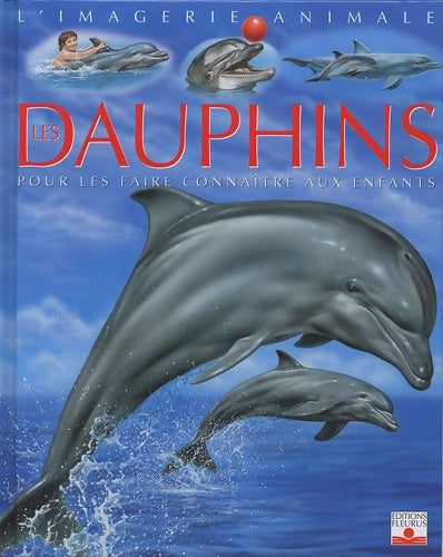 Livrenpoche : Dauphins - Stéphanie Redoulès - Livre