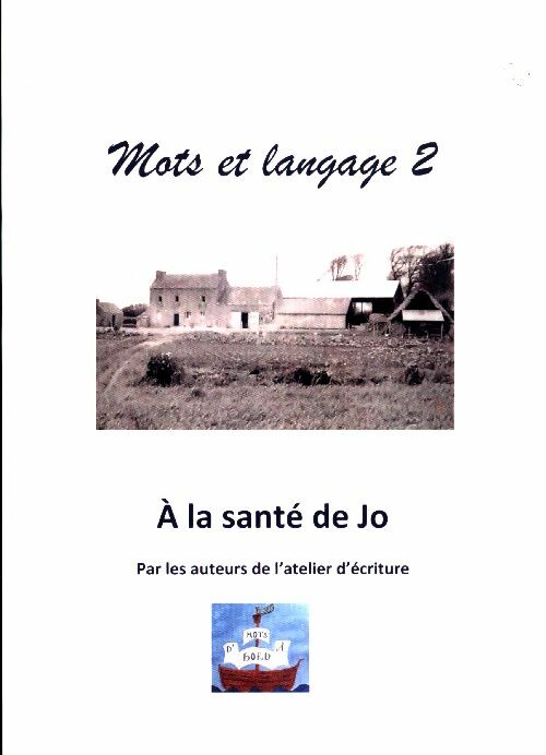 Livrenpoche : Mots et langages 2 : A la santé de Jo - Collectif - Livre