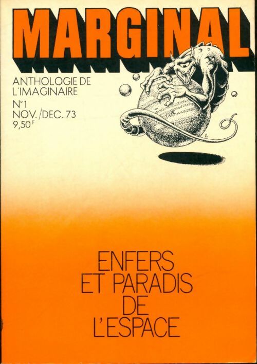 Livrenpoche : Marginal - Anthologie de l'imaginaire n°1 : Enfers et paradis de l'espace - Collectif - Livre