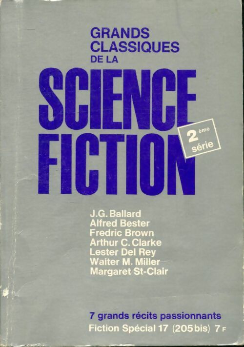 Livrenpoche : Fiction spécial n°17 : Grands classiques de la Science fiction 2e série - Collectif - Livre