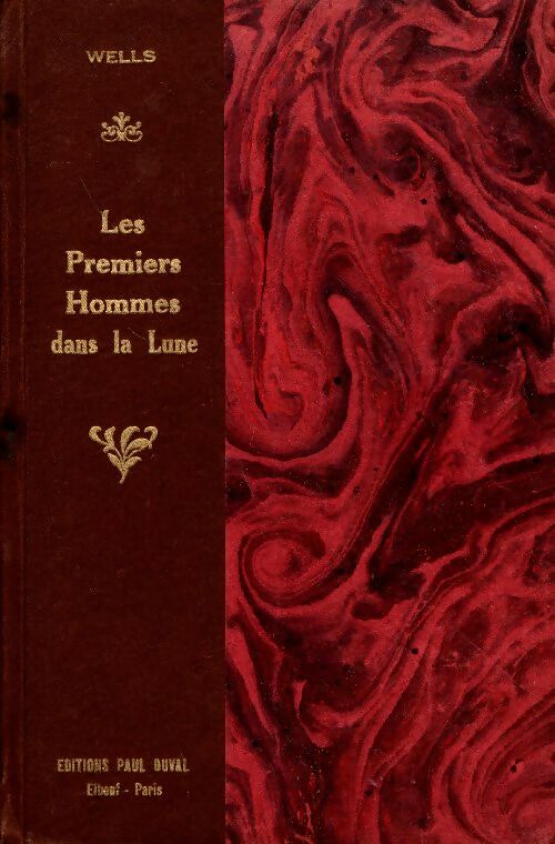Livrenpoche : Les premiers hommes dans la lune - Herbert George Wells - Livre