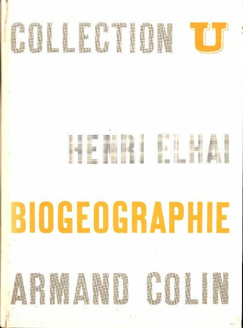 Livrenpoche : Biogéographie - Henri Elhai - Livre