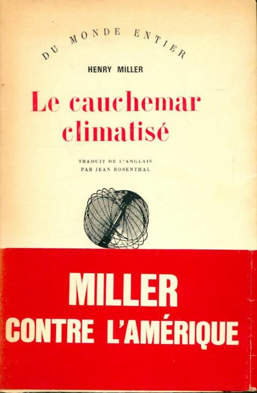 Livrenpoche : Le cauchemar climatisé - Henry Miller - Livre