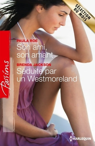 Livrenpoche : Son ami, son amant / Séduite par un Westmoreland - Paula Roe - Livre