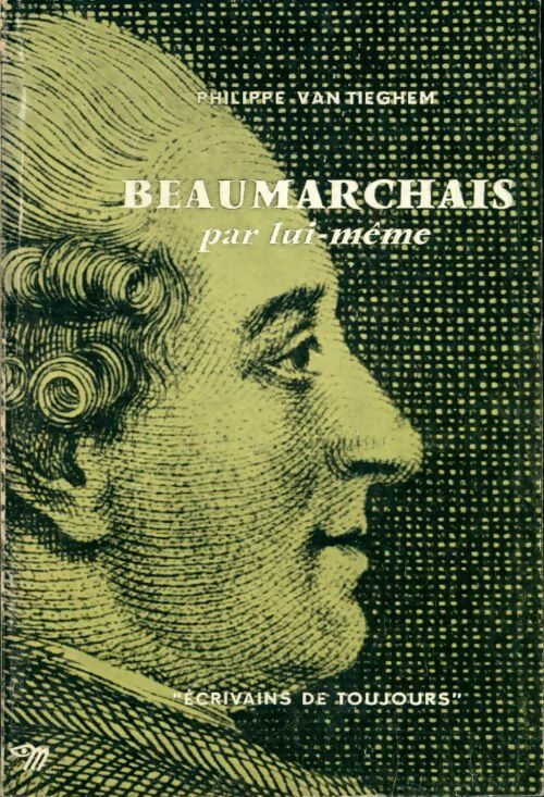 Livrenpoche : Beaumarchais par lui-même - Philippe Van Tieghem - Livre