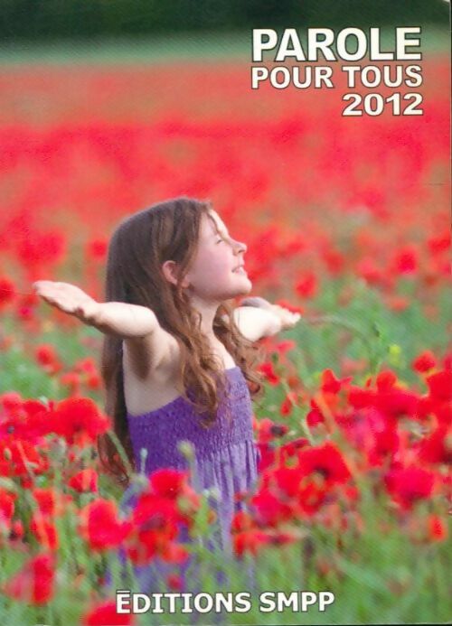 Livrenpoche : Parole pour tous 2012 - Collectif - Livre