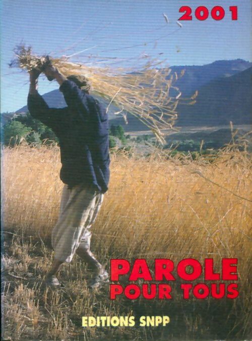 Livrenpoche : Parole pour tous 2001 - Collectif - Livre