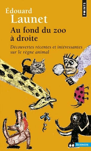 Livrenpoche : Au fond du zoo à droite - Edouard Launet - Livre
