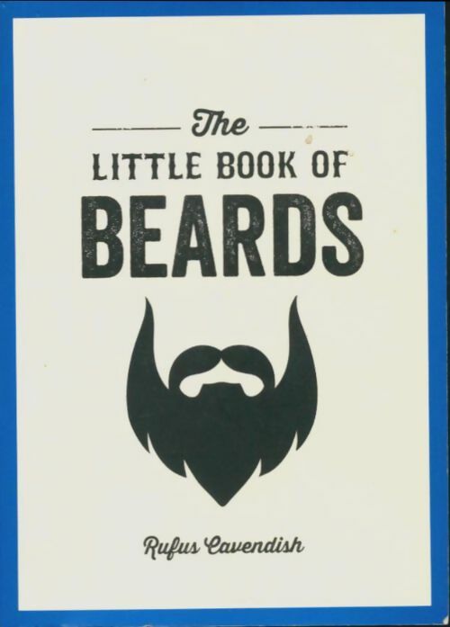 Livrenpoche : The little book of beards - Rufus Cavendish - Livre