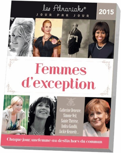 Livrenpoche : Almaniak femmes d'exception 2015 - Delphine Gaston - Livre