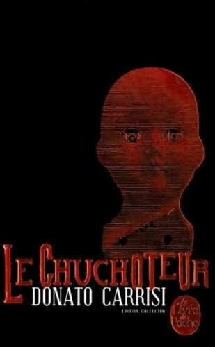 Livrenpoche : Le chuchoteur - Donato Carrisi - Livre