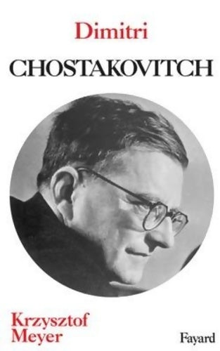 Livrenpoche : Dimitri Chostakovitch - Krzysztof Meyer - Livre