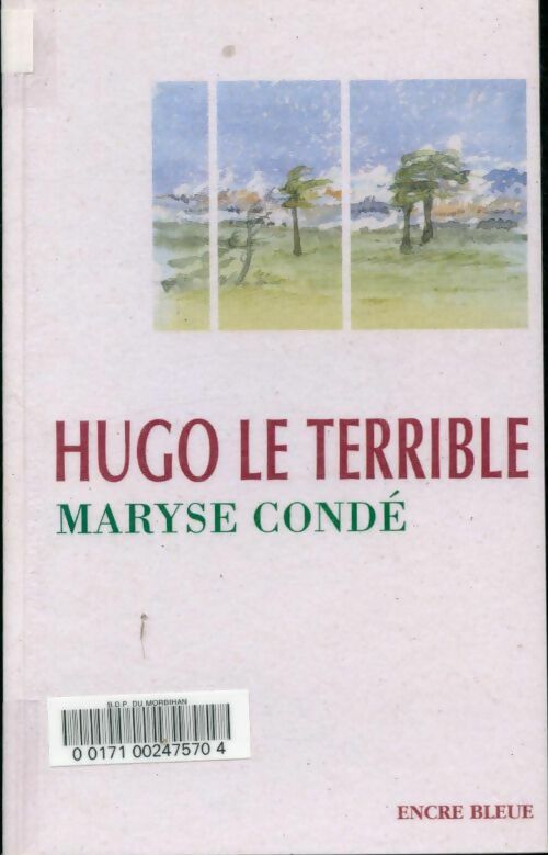 Livrenpoche : Hugo le terrible - Maryse Condé - Livre