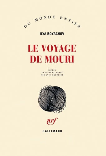Livrenpoche : Le voyage de Mouri - Ilya Boyachov - Livre