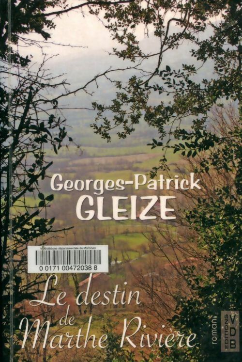 Livrenpoche : Le destin de Marthe Rivière - Georges Patrick Gleize - Livre