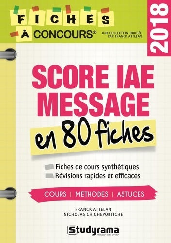 Livrenpoche : Score IAE message en 80 fiches 2018 - Franck Attelan - Livre