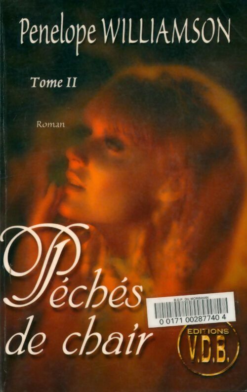Livrenpoche : Péchés de chair Tome II - Penelope Williamson - Livre