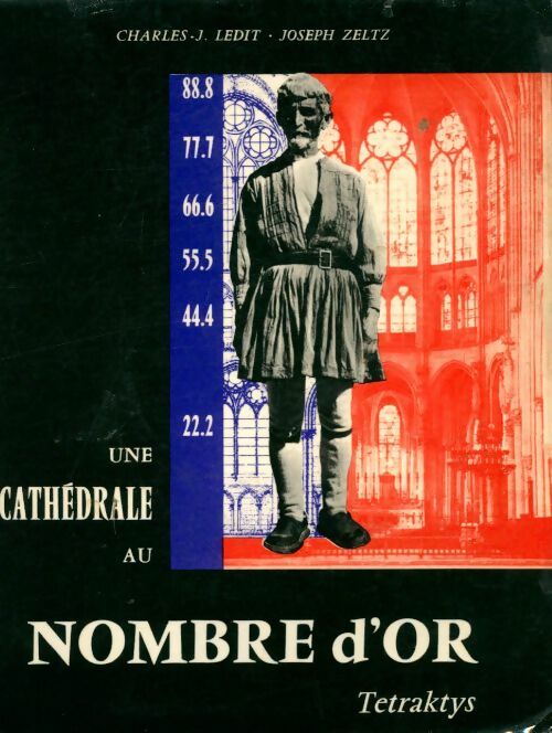 Livrenpoche : Une cathédrale au nombre d'or - Joseph Zeltz - Livre