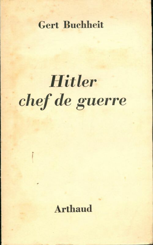 Livrenpoche : Hitler chef de guerre - Gert Buchheil - Livre