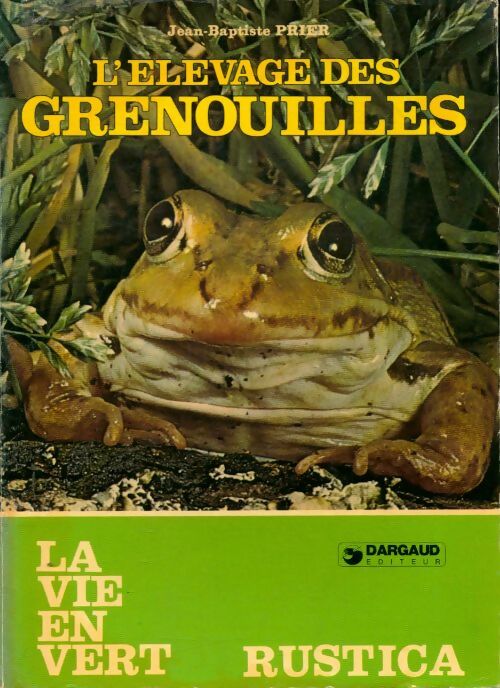 Livrenpoche : L'Élevage des grenouilles - Jean-Baptiste Prier - Livre