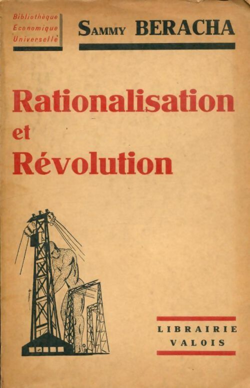 Livrenpoche : Rationalisation et révolution - Sammy Beracha - Livre