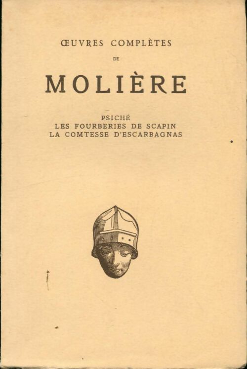 Livrenpoche : Psiché / Les fourberies de Scapin / La comtesse d'Escarbagnas - Molière - Livre