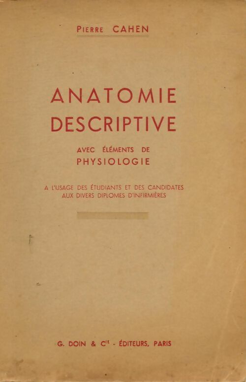 Livrenpoche : Anatomie descriptive - Pierre Cahen - Livre