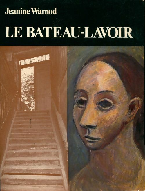 Livrenpoche : Le bateau-lavoir - Jeanine Warnod - Livre