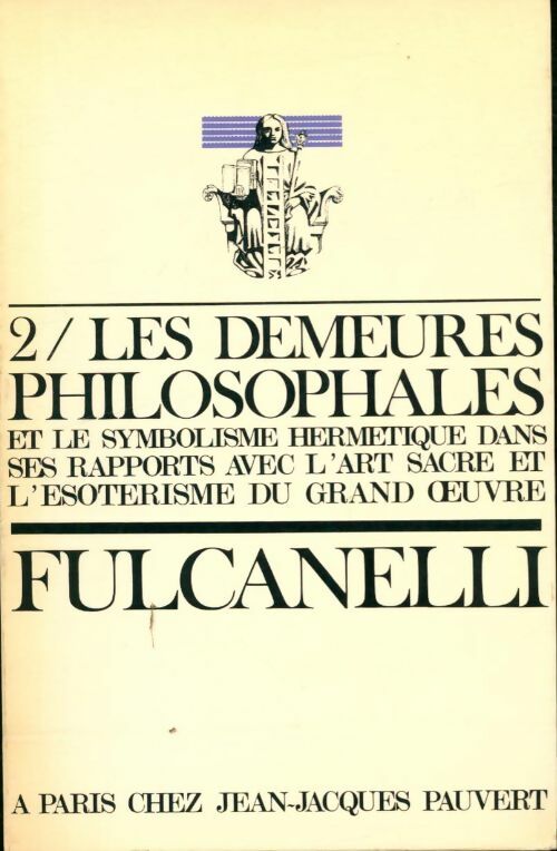 Livrenpoche : Les demeures philosophales Tome II - Fullcanelli - Livre