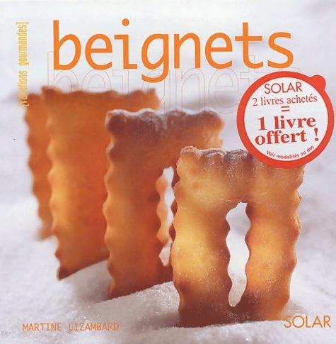 Livrenpoche : Beignets - Martine Lizambard - Livre