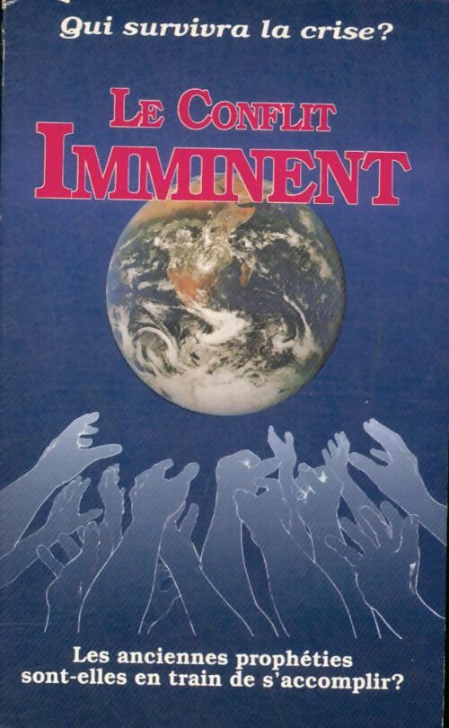 Livrenpoche : Le conflit imminent - E.G. White - Livre
