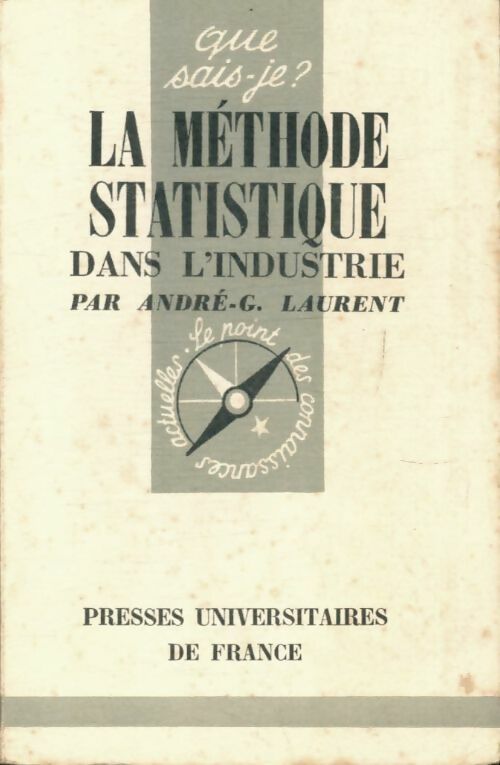 Livrenpoche : La méthode statistique dans l'industrie - André-G. Laurent - Livre