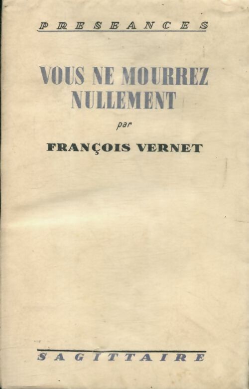 Livrenpoche : Vous ne mourrez nullement - François Vernet - Livre