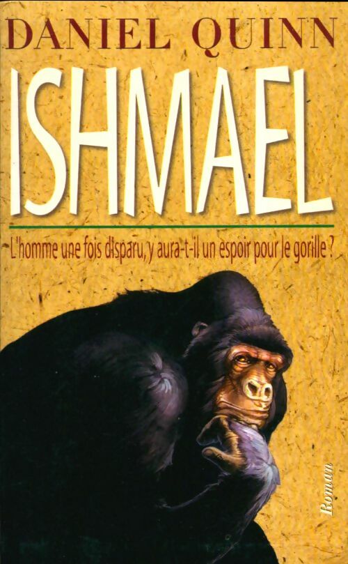 Livrenpoche : Ishmael - Daniel Quinn - Livre