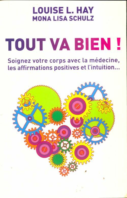 Livrenpoche : Tout va bien - Louise L. Hay - Livre