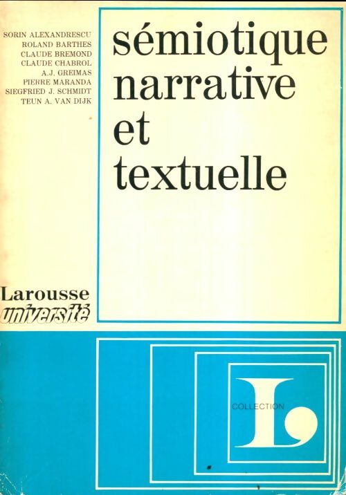 Livrenpoche : Sémiotique narrative et textuelle - Collectif - Livre