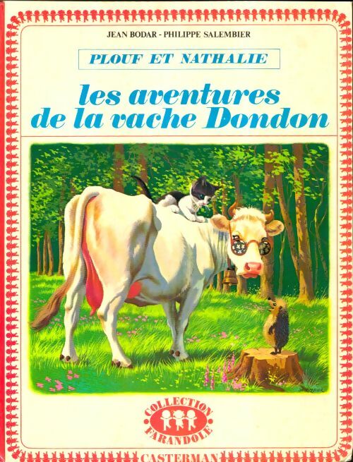 Livrenpoche : Plouf et Nathalie : Les aventures de la vache dondon  - Jean Bodar - Livre