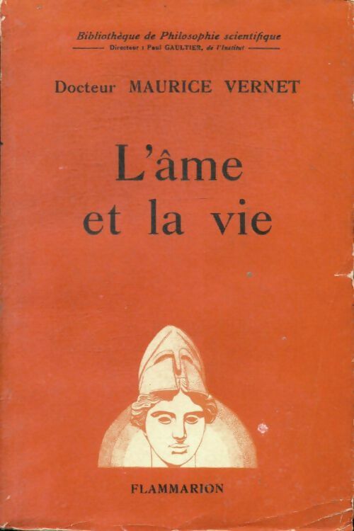 Livrenpoche : L'âme et la vie - Maurice Vernet - Livre
