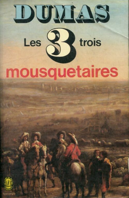 Livrenpoche : Les trois mousquetaires - Alexandre Dumas - Livre