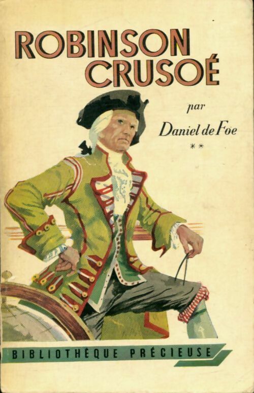 Livrenpoche : Robinson Crusoé Tome II - Daniel Defoe - Livre