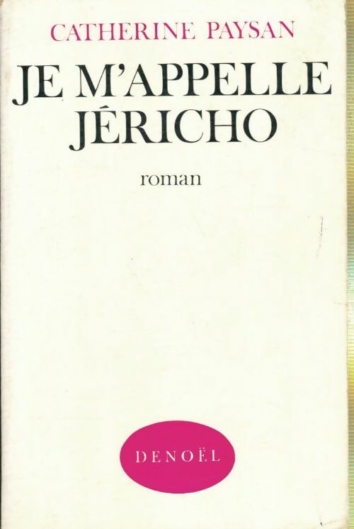 Livrenpoche : Je m'appelle Jéricho - Catherine Paysan - Livre